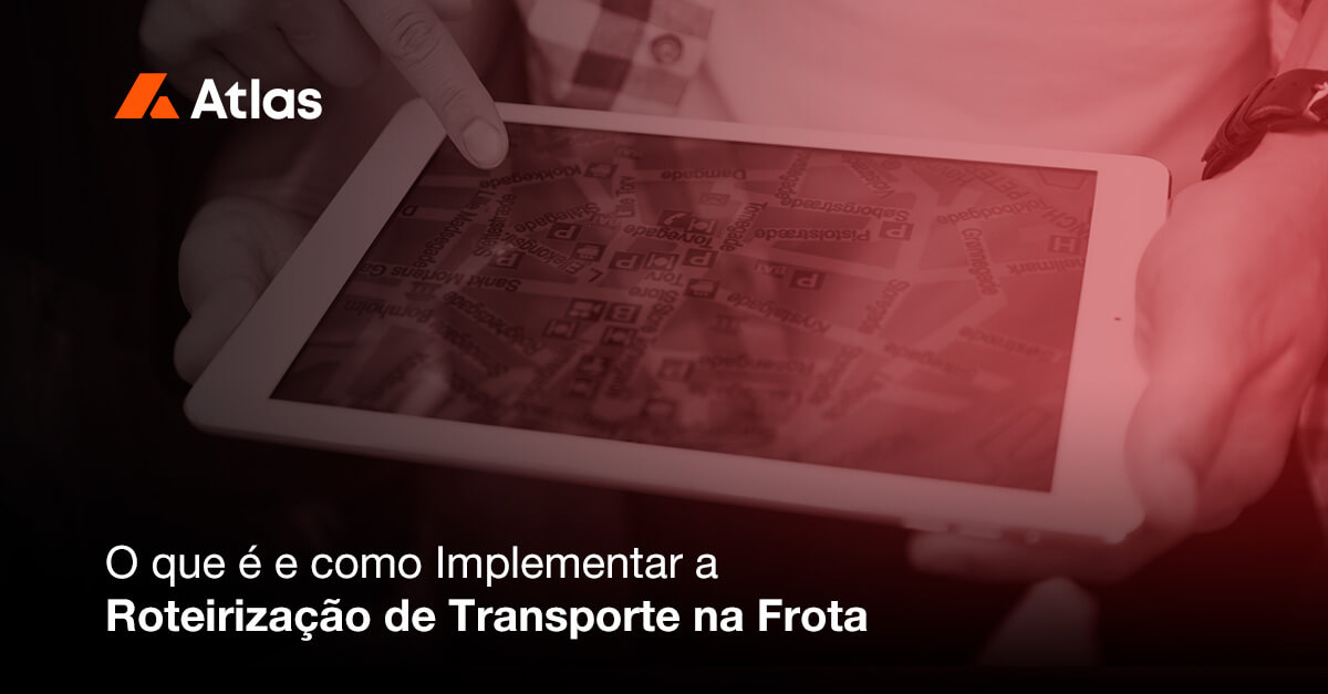 Roteirização de Transporte e a imagem possui O que é e como Implementar a Roteirização de Transporte na Frota